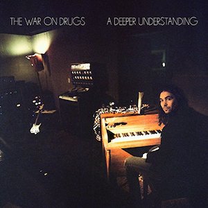 War on Drugs album cover A Deeper Understanding